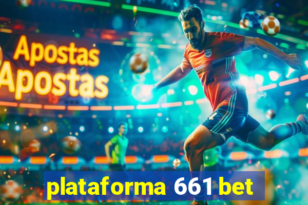 plataforma 661 bet